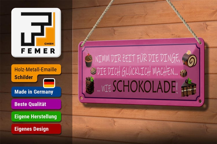 Blechschild Spruch 27x10cm Schokolade nimm dir Zeit für Dekoration