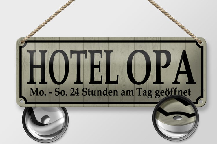 Blechschild Spruch 27x10cm Hotel Opa 24 Stunden am Tag Dekoration