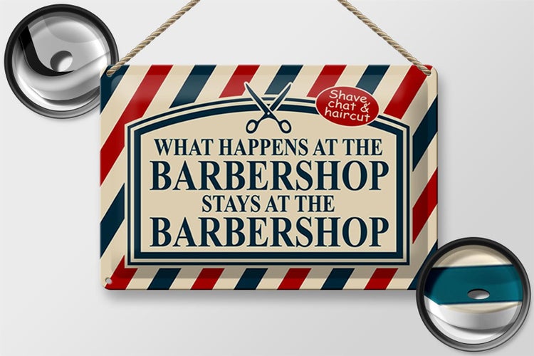 Blechschild Spruch 30x20cm what happens at the Barbershop
