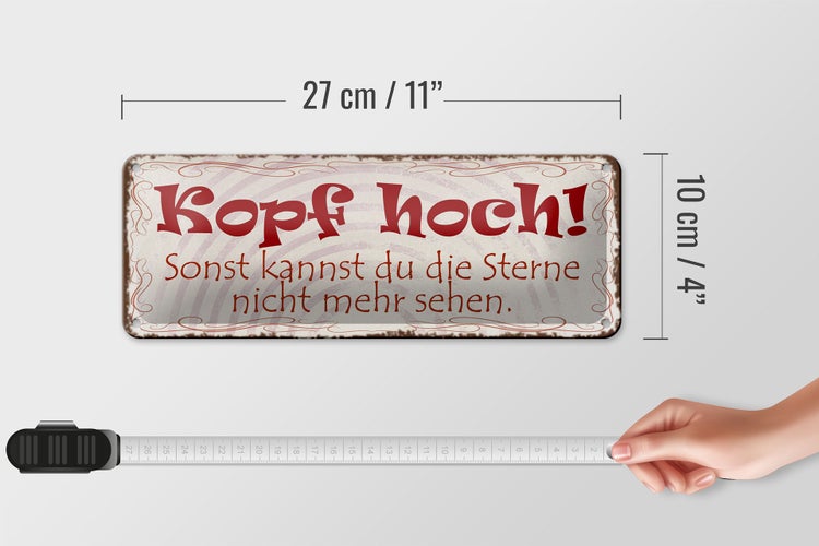 Blechschild Spruch 27x10cm Kopf hoch um Sterne zu sehen Dekoration