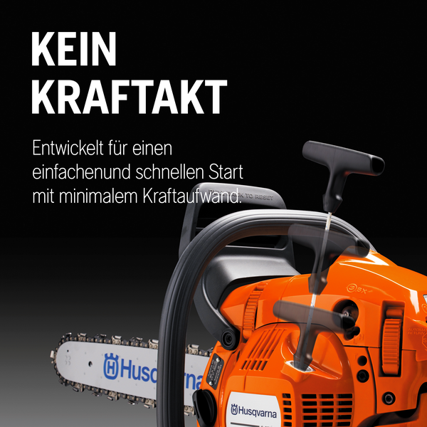 Husqvarna Kettensäge für einen einfachen und schnellen Start mit minimalem Kraftaufwand