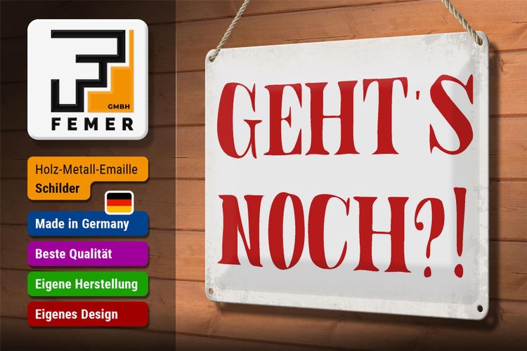 Blechschild Spruch 30x20cm geht`s noch Retro Schild