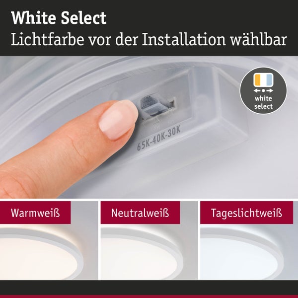 Wählbare Lichtfarbe vor der Installation mit White Select Funktion.