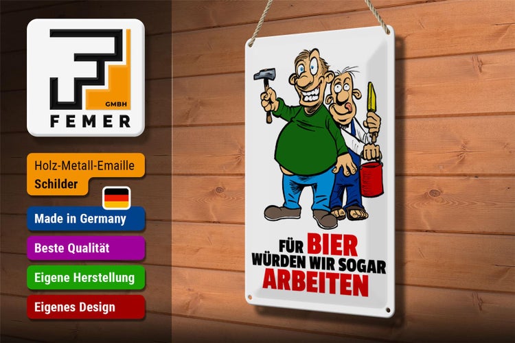 Blechschild Spruch 20x30cm Für Bier würden wir sogar arbeiten