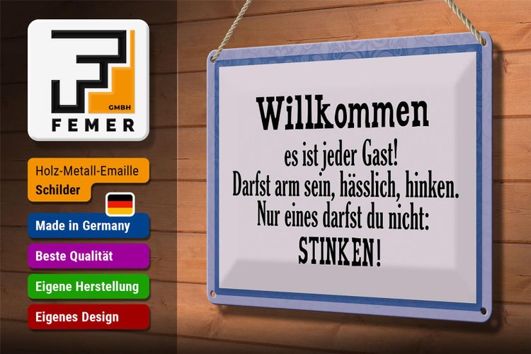 Blechschild Spruch 30x20cm Willkommen es ist jeder Gast