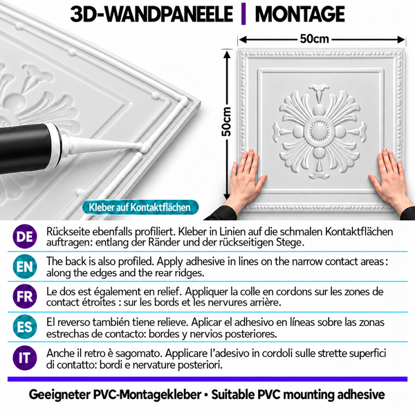 Montageanleitung für quadratisches 3D Wandpaneel aus Kunststoff mit floralem Ornament, Maße 50 mal 50 Zentimeter, Auftrag von Montagekleber.