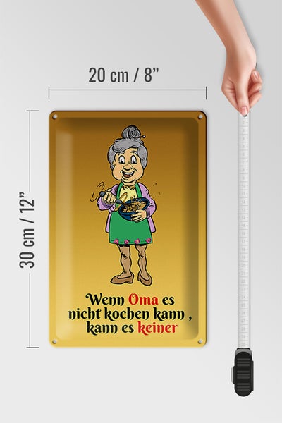 Blechschild Spruch 20x30cm Wenn Oma es nicht kochen kann