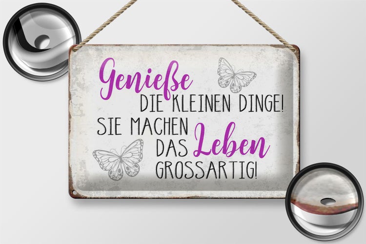 Blechschild Spruch 30x20cm genieße kleine Dinge das Leben
