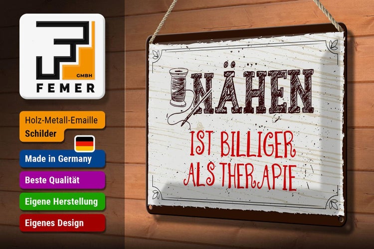 Blechschild Spruch 30x20cm Nähen ist Billiger als Therapie