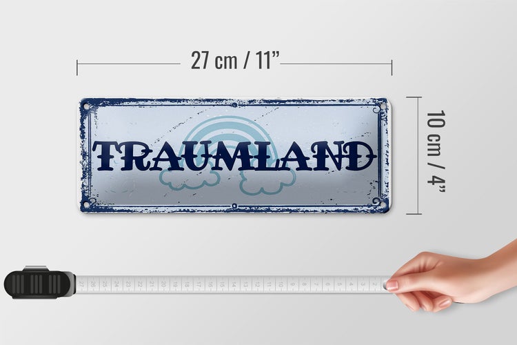 Blechschild Spruch 27x10cm Traumland blau Regenbogen Dekoration