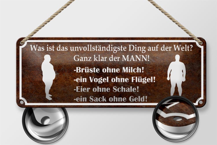 Blechschild Spruch 27x10cm MANN Brüste ohne Milch Eier ohne Dekoration