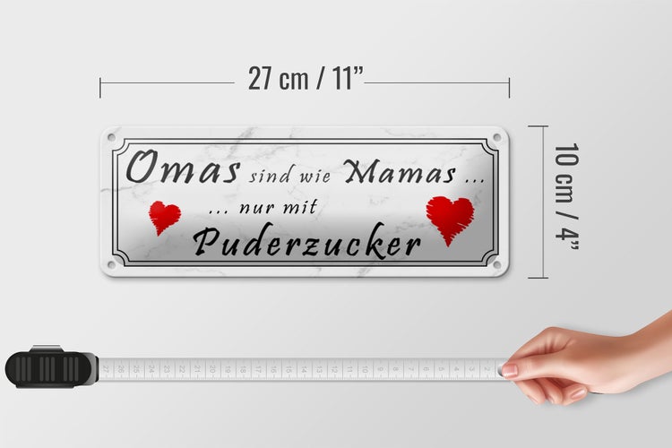 Blechschild Spruch 27x10cm Omas sind Mamas mit Puderzucker Dekoration