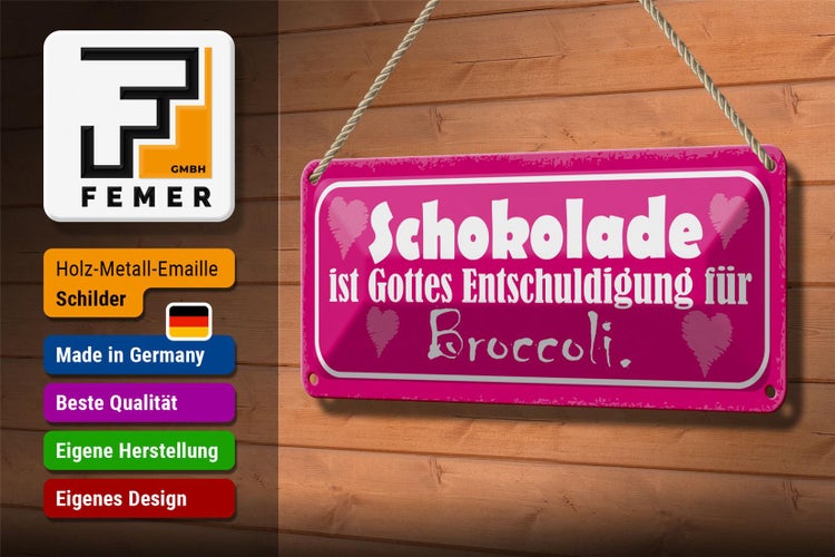 Blechschild Spruch 27x10cm Schokolade Gottes Entschuldigung Dekoration