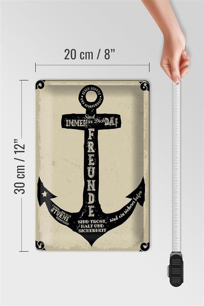 Blechschild Spruch Freunde Anker Trost Halt Sicherheit 20x30cm