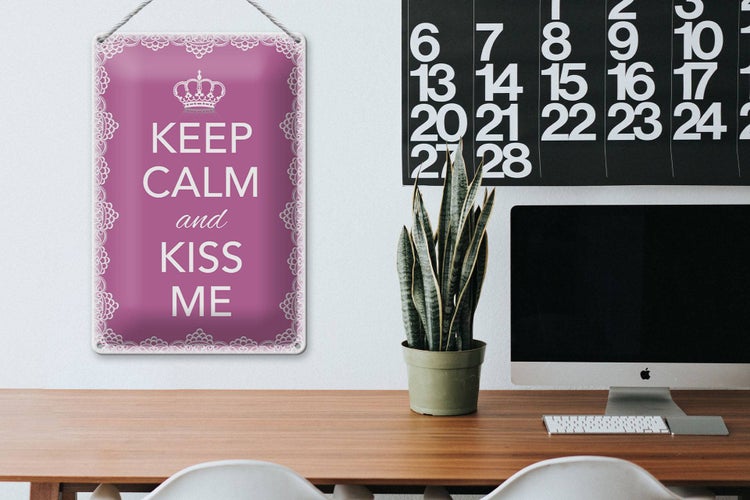 Blechschild Spruch 20x30cm Keep Calm and kiss me Krone