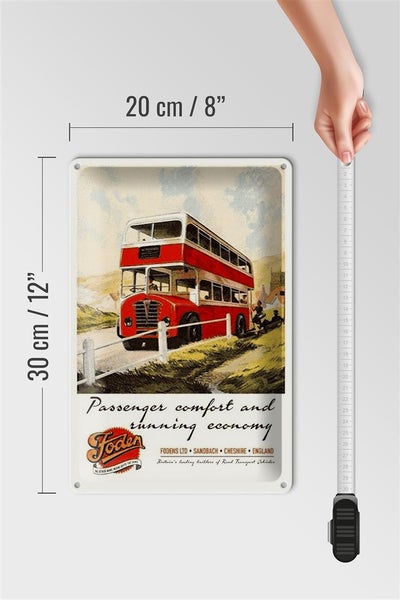 Blechschild Spruch 20x30cm Foden Bus Tour comfort economy