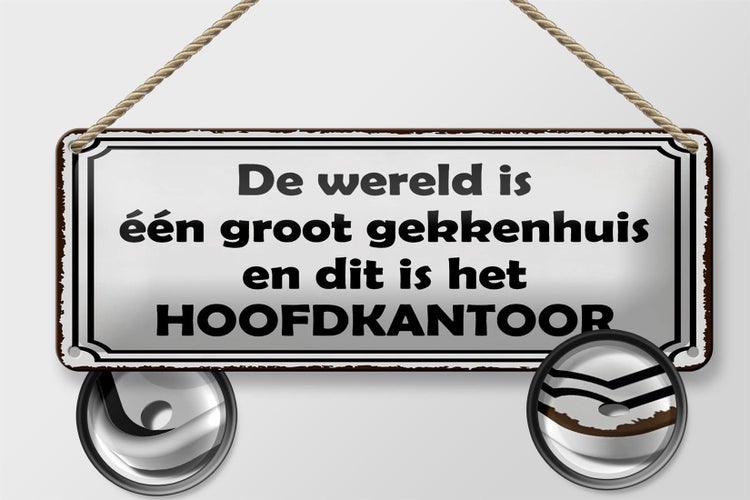 Blechschild Spruch 27x10 cm De wereld is één groot gekkenhuis Dekoration
