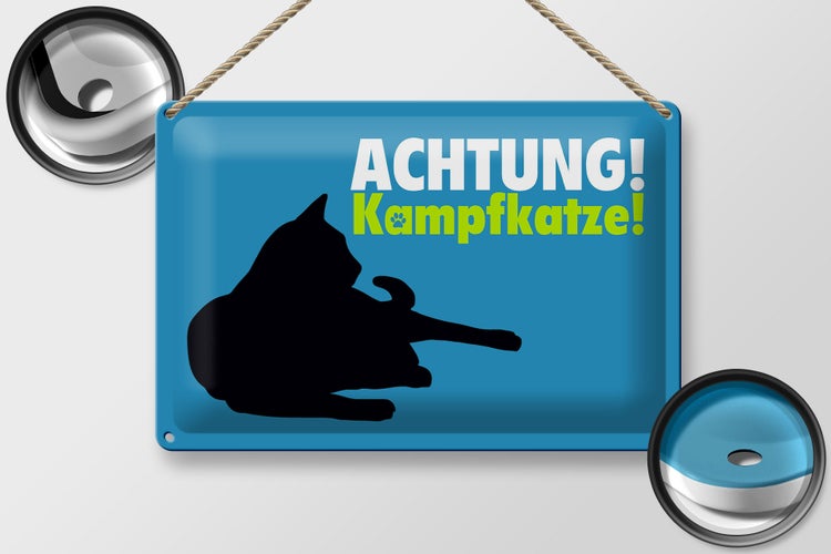 Blechschild Spruch 30x20cm Achtung Kampfkatze Katze blau