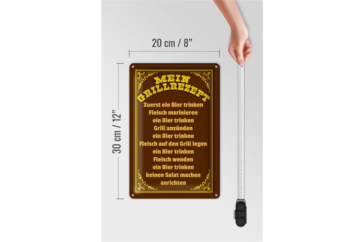 Blechschild Spruch 20x30cm mein Grillrezept zuerst ein Bier