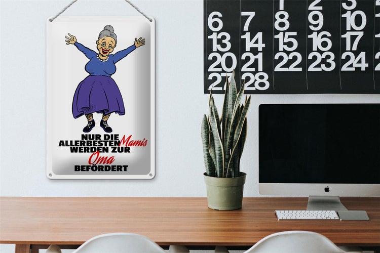 Blechschild Spruch 20x30cm Mamis werden zur Oma