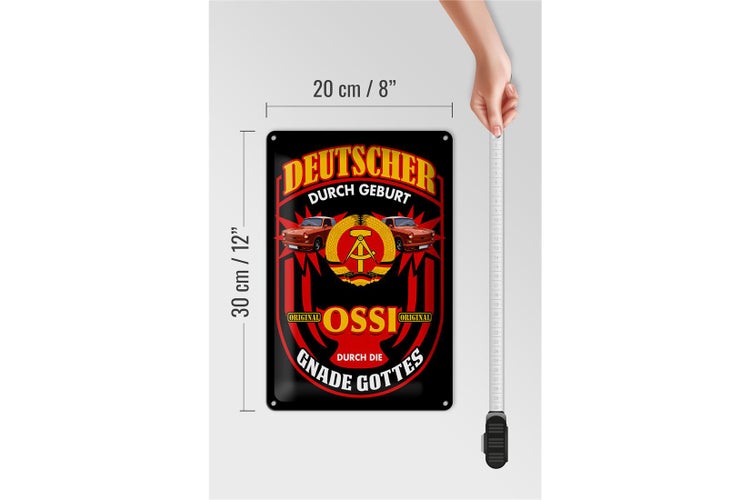 Blechschild Spruch 20x30cm Deutscher Geburt original Ossi