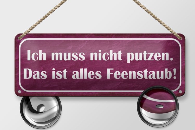 Blechschild Spruch 27x10cm nicht putzen ist alles Feenstaub Dekoration