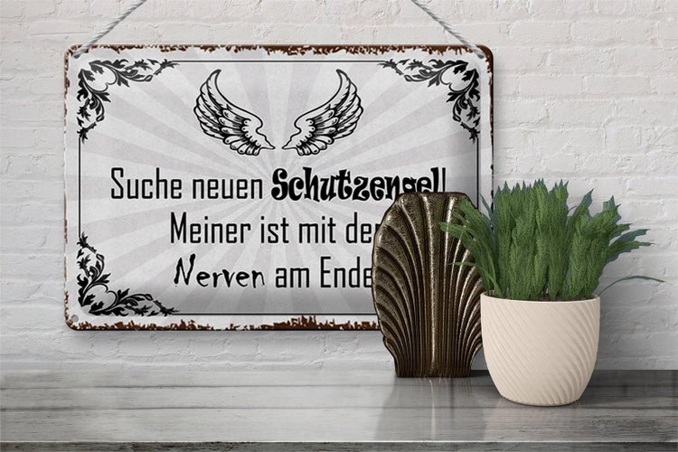 Blechschild Spruch 30x20cm suche neuen Schutzengel