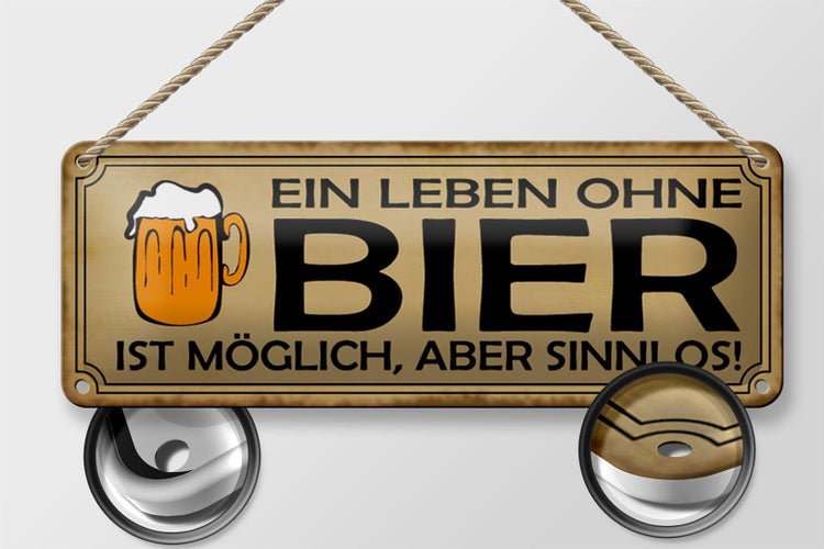Blechschild Spruch 27x10cm Leben ohne Bier möglich sinnlos Dekoration