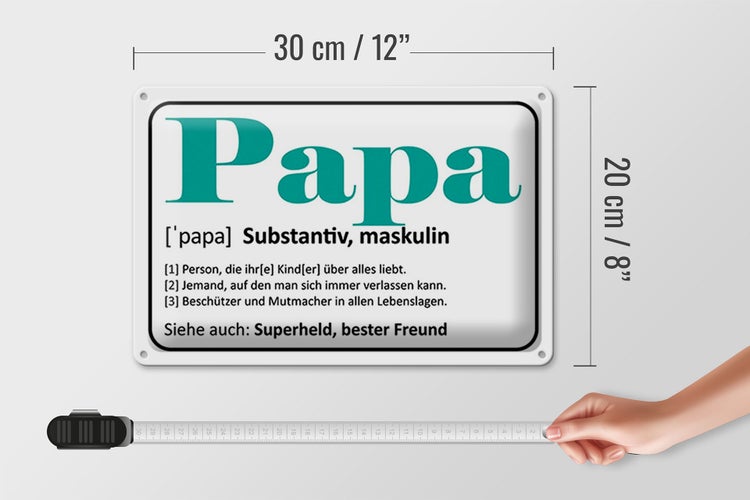 Blechschild Spruch 30x20cm Papa Superheld bester Freund