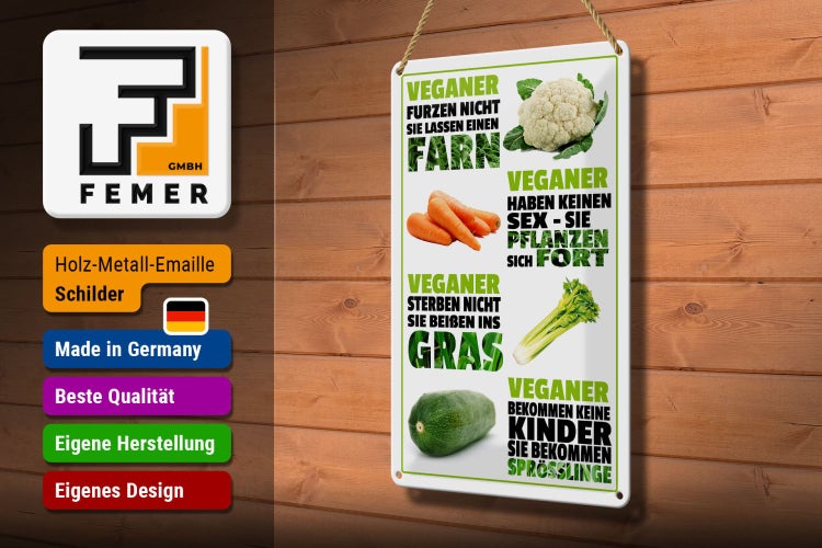 Blechschild Spruch 20x30cm Veganer furzen nicht sterben