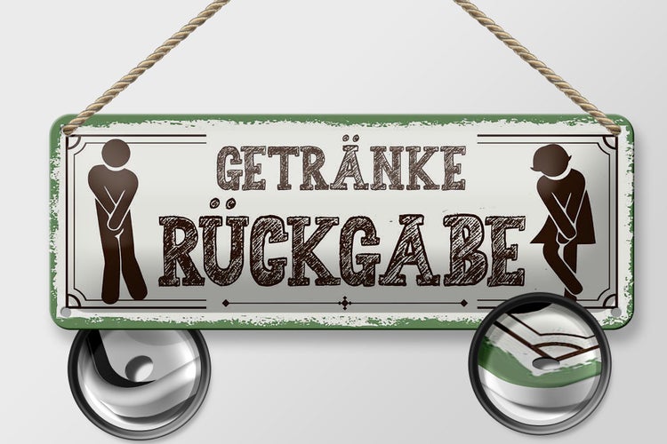 Blechschild Spruch 27x10cm Getränke Rückgabe grün Dekoration