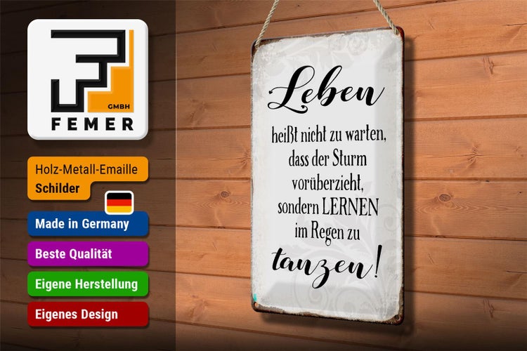 Blechschild Spruch 20x30cm Leben lernen im Regen zu tanzen