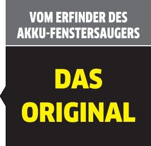 Hinweis vom Erfinder des Akku-Fenstersaugers, das Original.