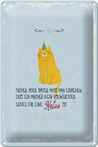 Blechschild Spruch kein Ersatz für eine Katze 20x30cm