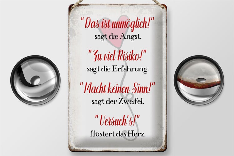 Blechschild Spruch 20x30cm Angst Erfahrung Zweifel Herz