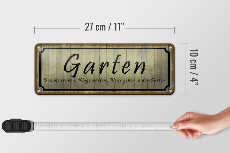 Blechschild Spruch 27x10cm Garten dumme rennen kluge warten Dekoration