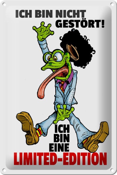 Blechschild Spruch 20x30cm Nicht gestört, Limited Edition