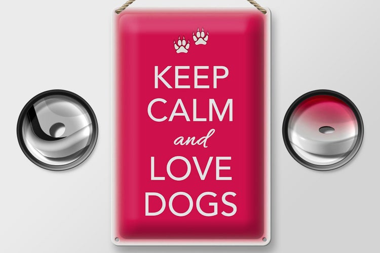 Blechschild Spruch 20x30cm Keep Calm and love dogs Hund