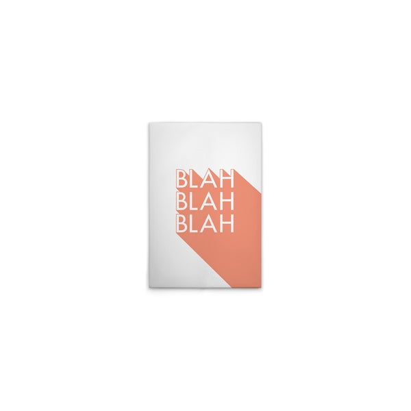Dekoratives Poster mit dem Text 'Blah Blah Blah'