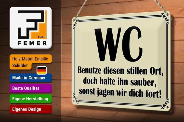 Blechschild Spruch 30x20cm WC benutze diesen stillen Ort