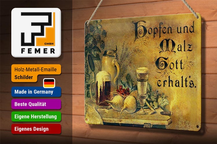 Blechschild Spruch 30x20cm Hopfen und Malz Gott erhalt´s