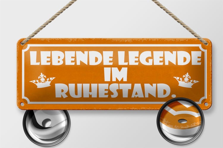 Blechschild Spruch 27x10cm lebende Legende im Ruhestand Dekoration