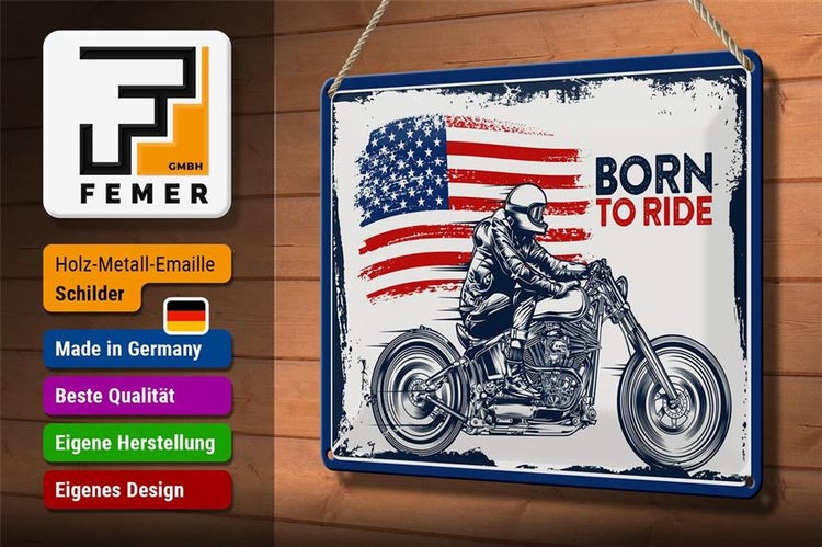 Blechschild Spruch Biker Born to Ride USA 30x20cm Motorcycle