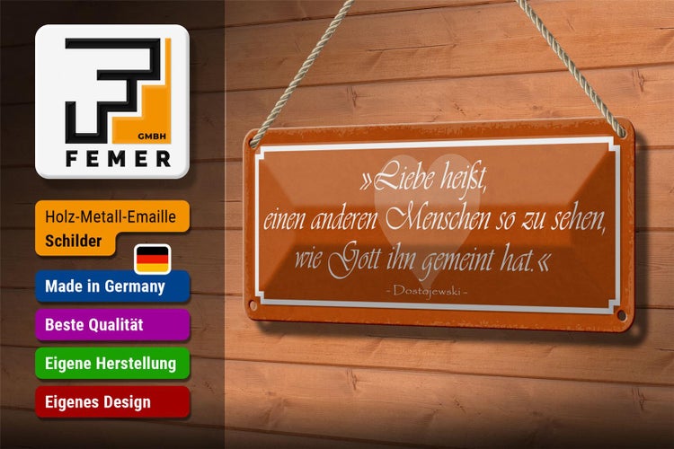 Blechschild Spruch 27x10cm Liebe heißt anderen Menschen so Dekoration