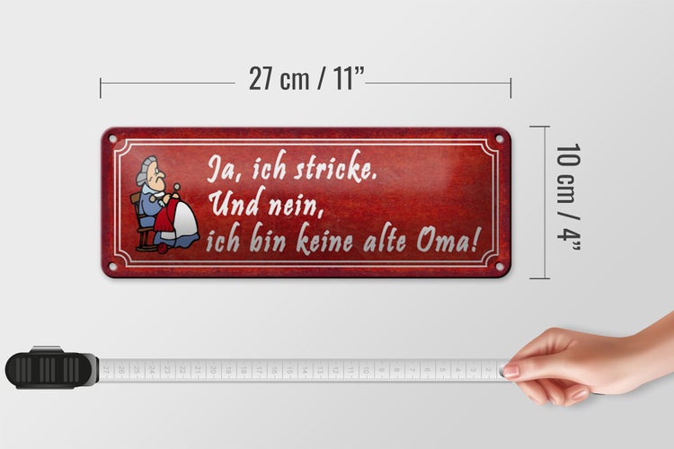 Blechschild Spruch 27x10cm ich stricke bin keine alte Oma Dekoration