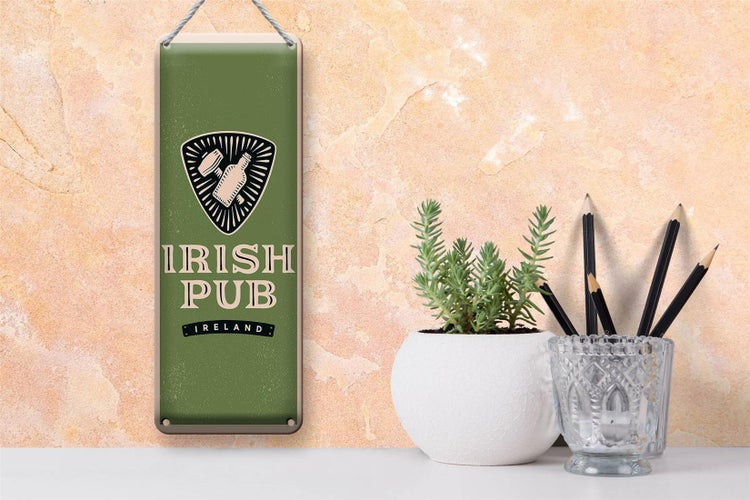 Blechschild Spruch Ireland Irish pub 10x27cm