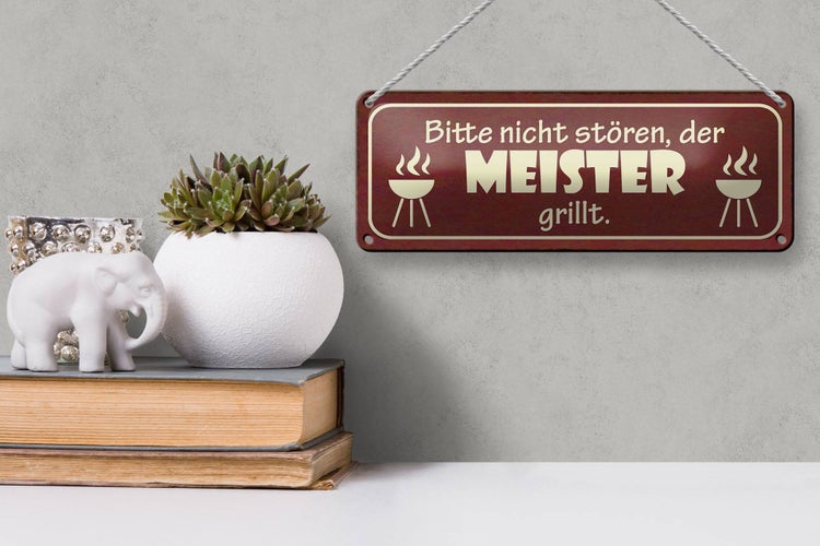 Blechschild Spruch 27x10cm nicht stören der Meister grillt Dekoration