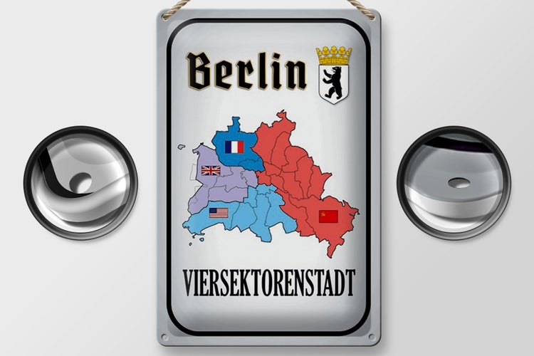 Blechschild Spruch 20x30cm Berlin Viersektorenstadt