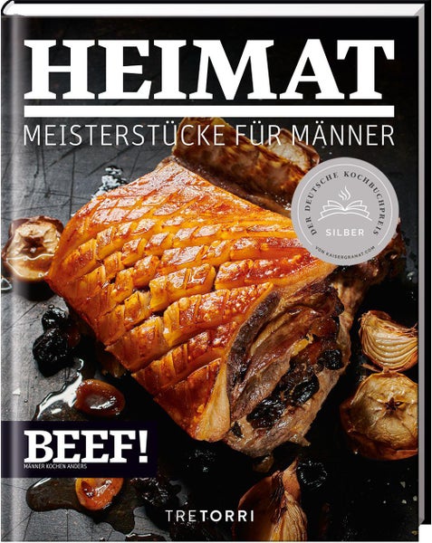 BEEF! HEIMAT Meisterstücke für Männer