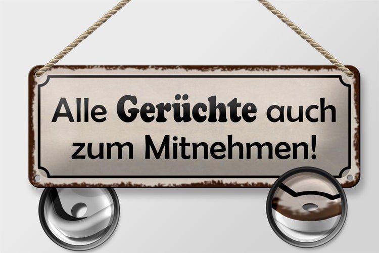 Blechschild Spruch 27x10cm alle Gerüchte auch zum Mitnehmen Dekoration